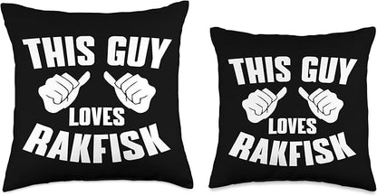 This Guy Loves Rakfisk - Scandinavian Cuisine Norway For Men Throw Pillow
