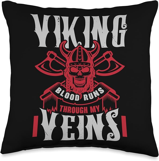 Viking Blood Runs Through My Veins Pagan Scandinavian Norse Throw Pillow