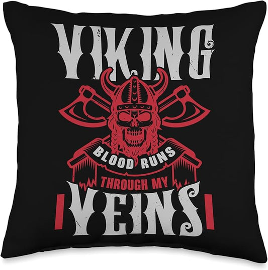 Viking Blood Runs Through My Veins Pagan Scandinavian Norse Throw Pillow
