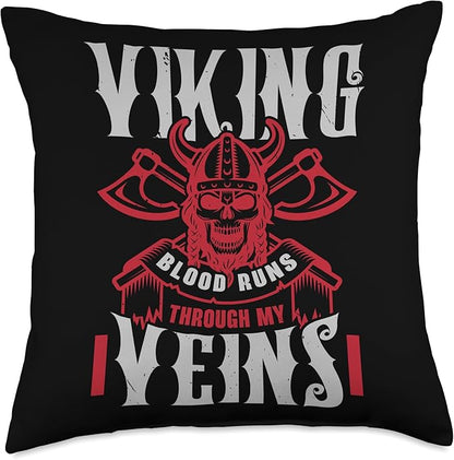 Viking Blood Runs Through My Veins Pagan Scandinavian Norse Throw Pillow