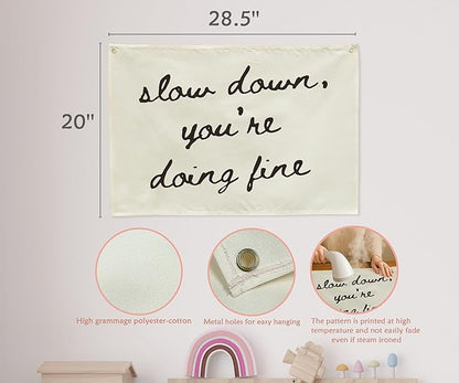 Mental Health Inspirational Rectangular Banner-Positive Affirmation Flag for Kids Teen Counselor Teacher,Classroom Therapy Office Homeschool Reading Room Wall Decor-Slow Down You're Doing Fine