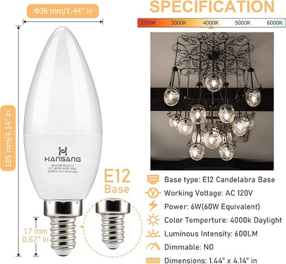 hansang E12 Candelabra LED Bulbs 4000K Daylight Ceiling Fan Light Bulb 6W, 60W Equivalent, Type B Light Bulb for Chandelier, C37 600LM,No-Dimmable 6 Pack