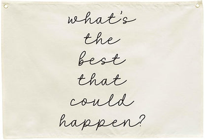 Mental Health Inspirational Rectangular Banner-Positive Affirmation Flag for Kids Teen Counselor Teacher,Classroom Therapy Office Homeschool Reading Room Wall Decor-What's the Best That Could Happen